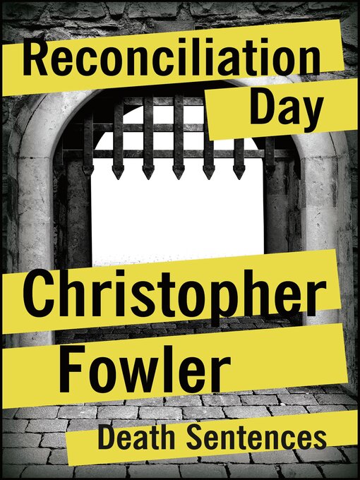 Title details for Reconciliation Day by Christopher Fowler - Wait list